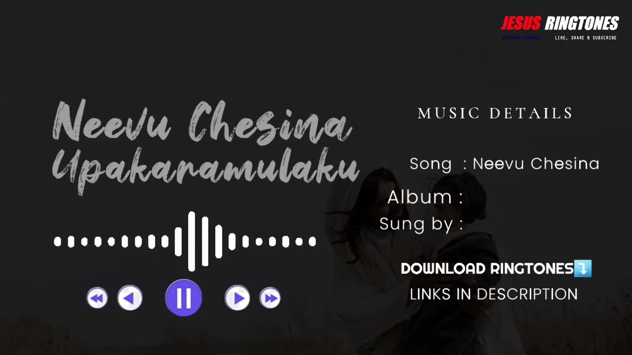 Neevu Chesina Upakaramulaku  Ringtone  Jesus Ringtones