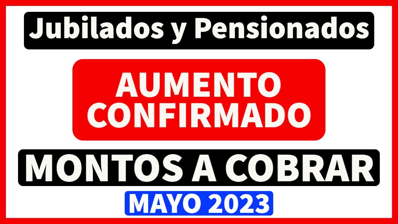 🟢AUMENTO EN MAYO - 🔴CUANTO COBRO CON EL BONO - 🟡Jubilados y Pensionados ...