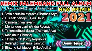 FULL ALBUM REMIX PALEMBANG || AMPUN BANG JAGO!!!!