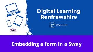 Embedding a Microsoft Form in Sway