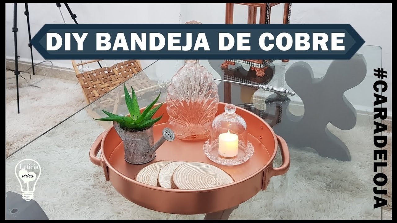 DIY BANDEJA DE COBRE REDODNDA #LETICIAARTES