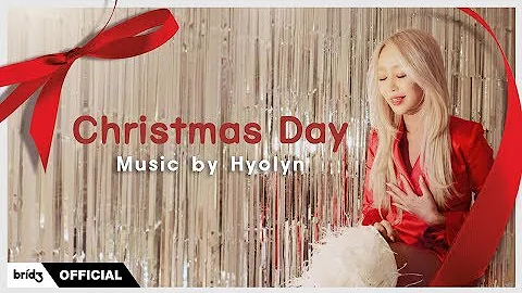 [Special Song] HYOLYN(효린) 'Christmas Day'