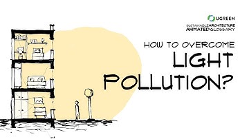 How To Overcome Light Pollution? -  Sustainable Architecture Animated Glossary #24