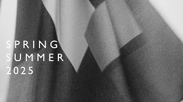 SPRING SUMMER 2025 CAMPAIGN