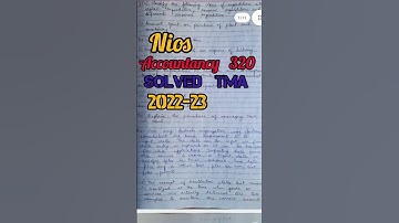 Nios 2022-23 TMA | Nios Class 12th Accountancy 320 Solved TMA 2022-23 ‎@Manish Verma Official 