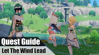 Genshin impact Let The Wind lead Quest Guide