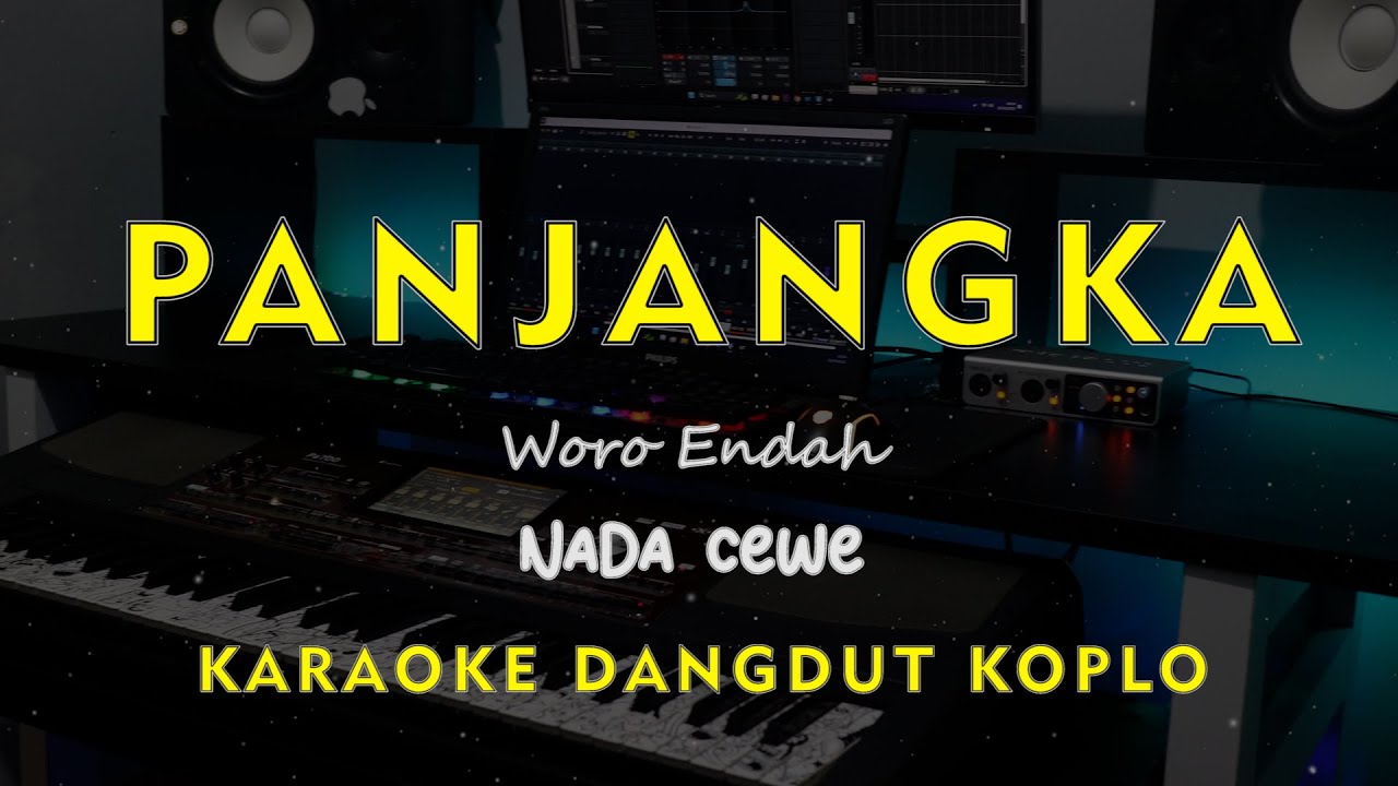 PANJANGKA // Woro Endah // KARAOKE DANGDUT KOPLO NADA CEWE ( FEMALE )