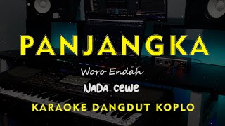 Download Lagu PANJANGKA // Woro Endah // KARAOKE DANGDUT KOPLO NADA CEWE ( FEMALE ) MP3