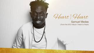 Heart to Heart | Samuel Medas (2012 Album) chords