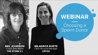 Choosing a sperm donor  Webinar with single mum Mel Johnson and Cryos