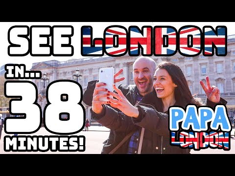 Fastest Sightseeing Tour! - See London in 38 MINUTES! | Papa London