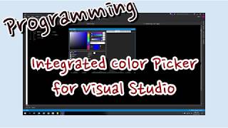 Integrated Color Picker for Visual Studio IDE and Editor