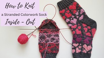 How to Knit a Colorwork Sock Inside-out