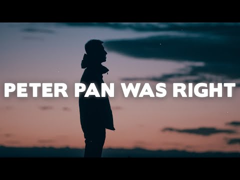 Anson Seabra - Peter Pan Was Right (Lyrics)