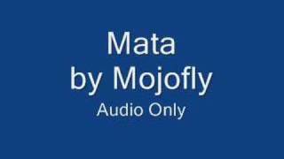 Mata - Mojofly chords