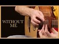 Without Me - Halsey | Solo Fingerstyle Guitar