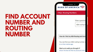 How to Find Account Number and Routing Number on Bank of America App