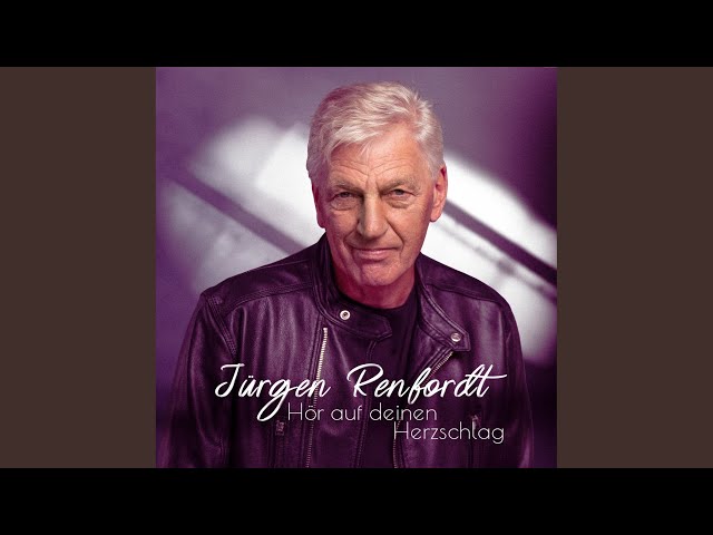 Jürgen Renfordt - Hör Auf Deinen Herzschlag