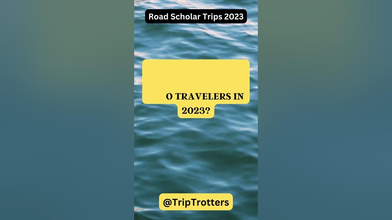 Are Road Scholar trips suitable for solo travelers in 2023 YouTube