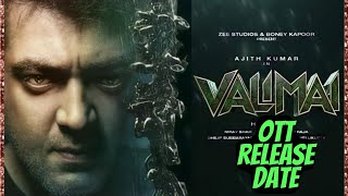 Valimai OTT Release Date || Valimai Digital Release Date || Valimai OTT Release Date Telugu ||