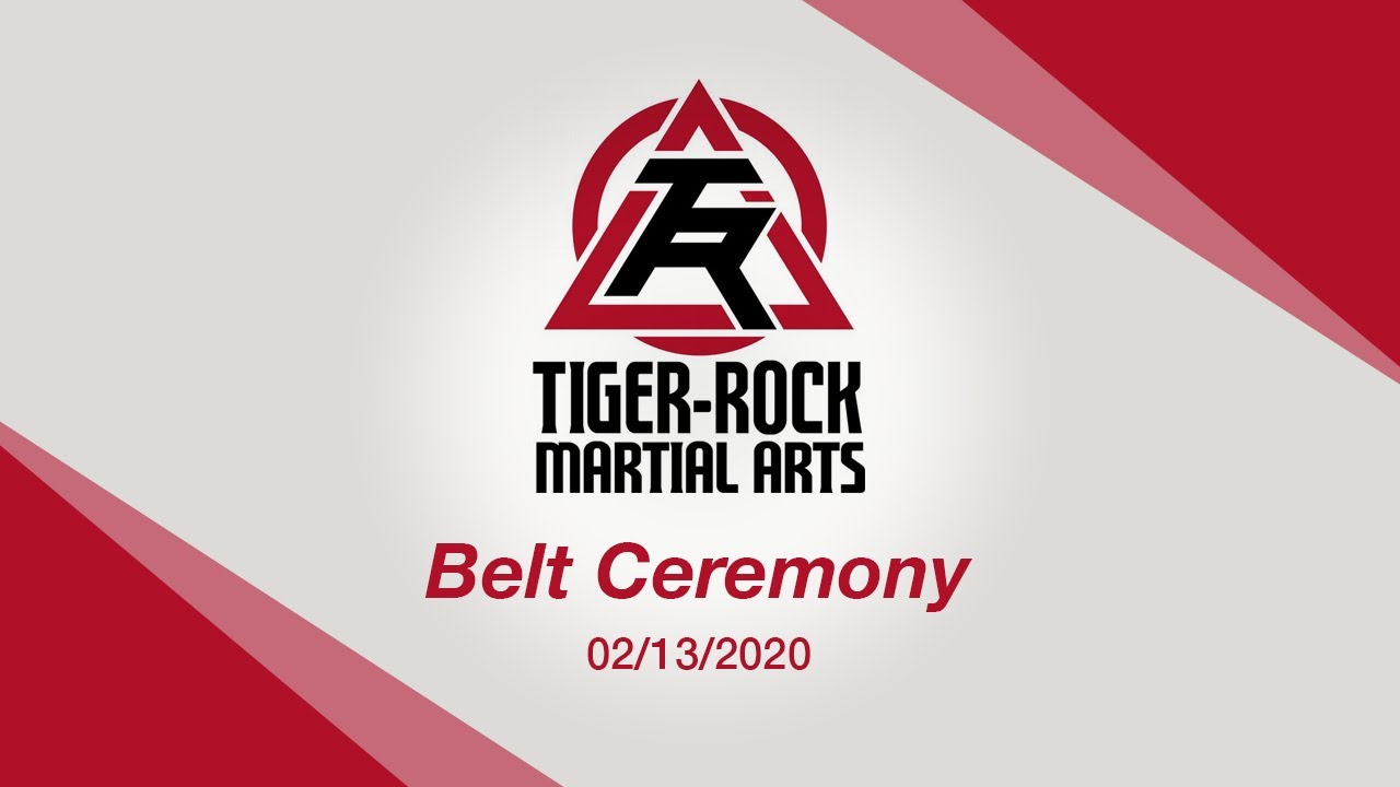 Tiger Rock Belt Ceremony Feb 2020 YouTube
