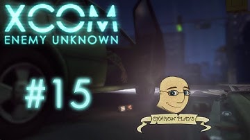X-Com: Enemy Unknown - #15 - PANIC!!