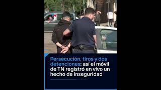 Chase, shots fired and two arrests: this is how TN's mobile unit recorded a live incident of inse...