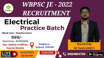 🔴 WBPSC JE 2022 Recruitment Practice Class + Test Series (EE) | full fees 999/- | By E2L/David Das