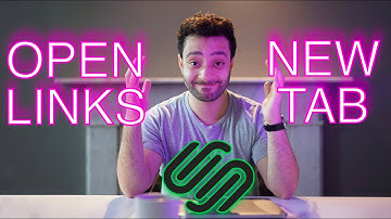 How to Open Links in New Tab in Squarespace