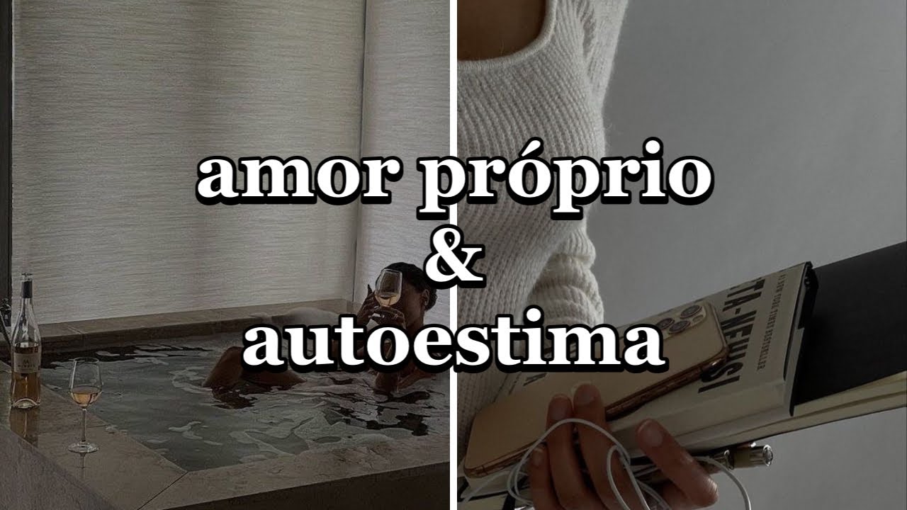 Como Ter Amor Pr prio E Autoestima Seja Aquela Garota Sua Melhor como-ter-amor-pr-prio-e-autoestima-seja-aquela-garota-sua-melhor