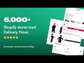 Delivery Timer - Countdown & Delivery Dates for Shopify