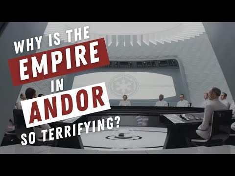 Why is the Empire in Andor So Terrifying?