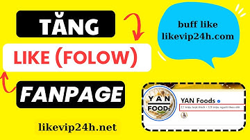 ✅Cách tăng like fanpage Facebook Hiệu quả - ✅Dịch vụ Buff theo dõi fanpage nhanh nhất