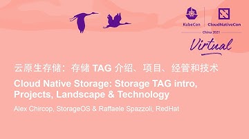 Cloud Native Storage: Storage TAG intro, Projects, Landscape & T... Alex Chircop & Raffaele Spazzoli