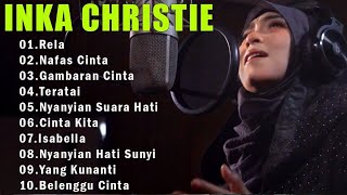 inka christie The Best    Lagu Lawas    Indonesia Tahun 80an /  Rela  /  Inka Christie  /  Teratai