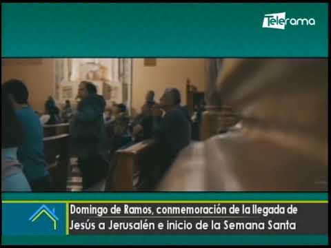 Domingo de Ramos, conmemoración de la llegada de Jesús a Jerusalén e inicio de la Semana Santa