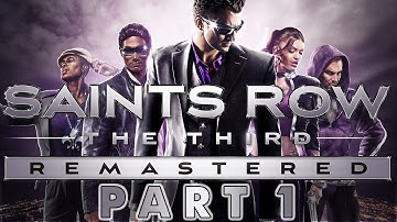 Saints Row: The Third (Remastered) - Gameplay Walkthrough - Part 1 - "Welcome Back To Steelport!"
