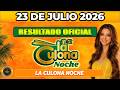 CULONA NOCHE | RESULTADO CULONA NOCHE HOY 23 de JULIO 2026 🟡 #chance