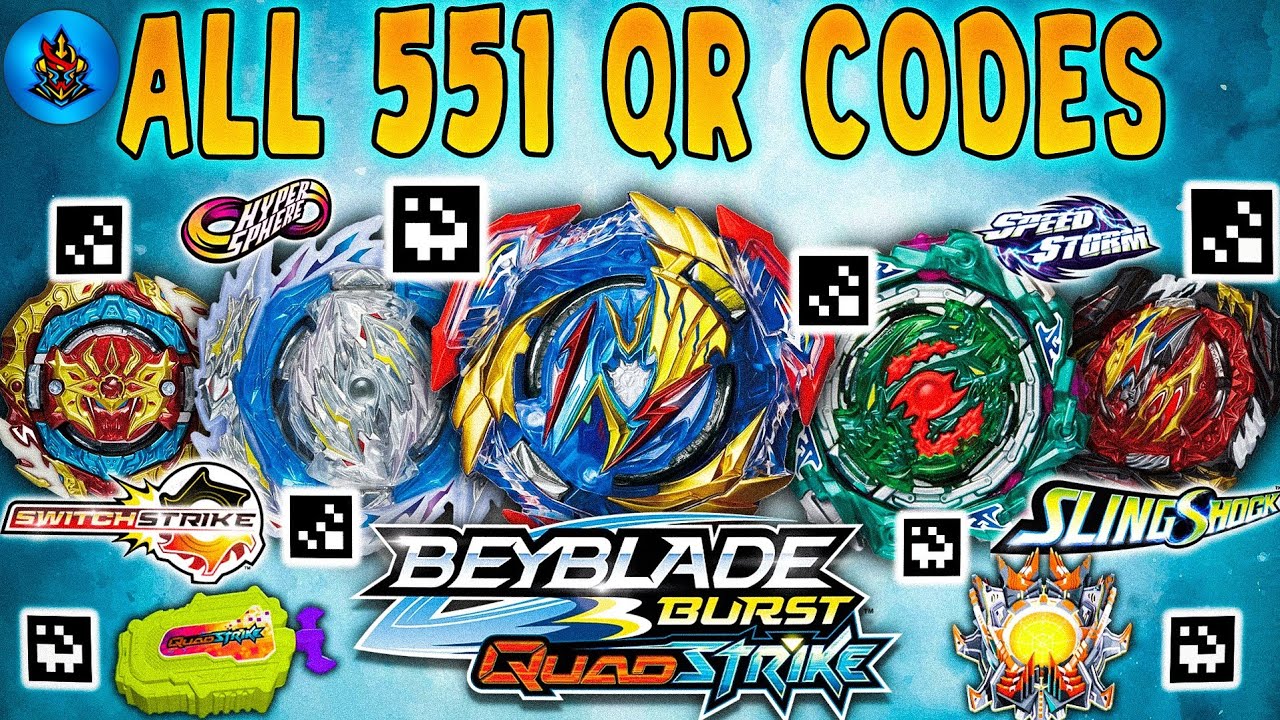 ALL 551 QR CODES BEYBLADE BURST QUADSTRIKE APP | A to Z All BEYBLADES, LAUNCHER, BEYSTADIUM QR CODES