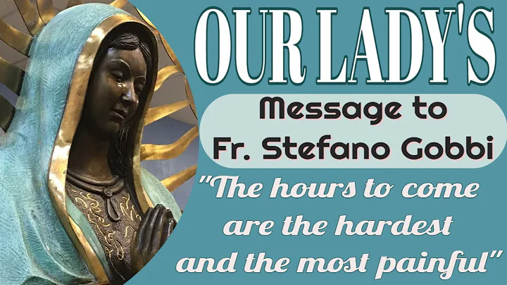 A Message of Our Lady to Fr. Stefano Gobbi