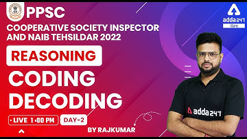 PPSC Cooperative Inspector, Naib Tehsildar 2022 | PPSC Reasoning Class | Coding-Decoding #2