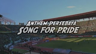 Story Wa  Song For Pride Persebaya