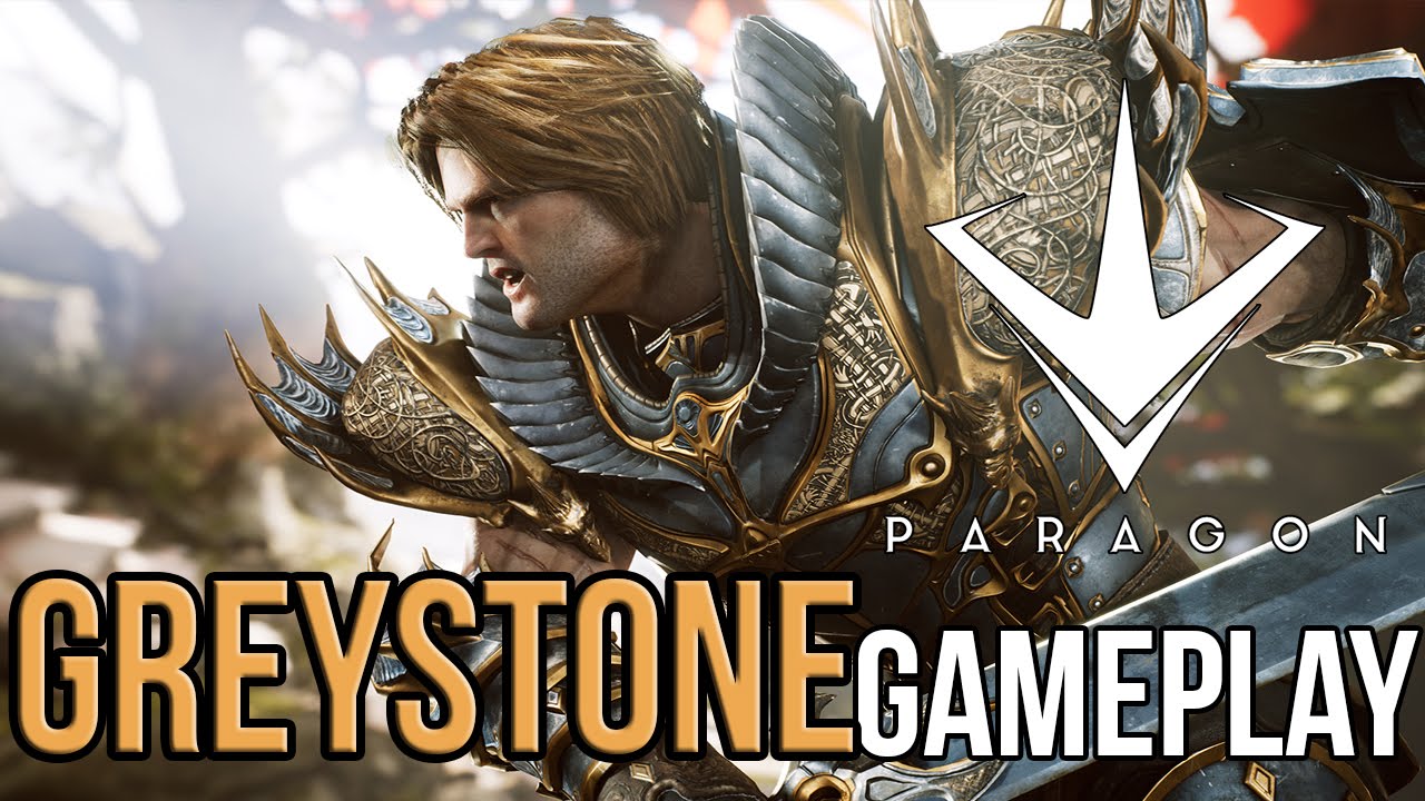 Paragon | Greystone Gameplay