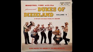The Dukes Of Dixieland – Minstrel Time With The Phenomenal Dukes Of Dixieland Vol. 5