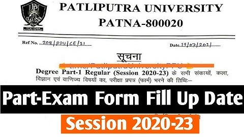 Patliputra University Part-1 Examination Form Date Released | Session 2020-23 | B.a/B.sc/B.com.
