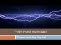 Three phase harmonics