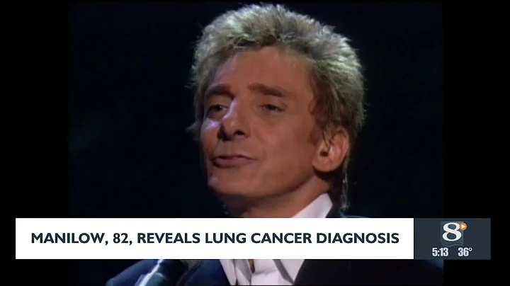 Manilow, 82, Reveals Lung Cancer Diagnosis
