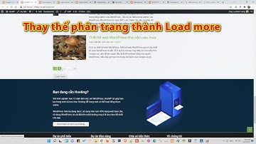 Cách viết plugin nút Load More thay vì dùng phân trang WordPress