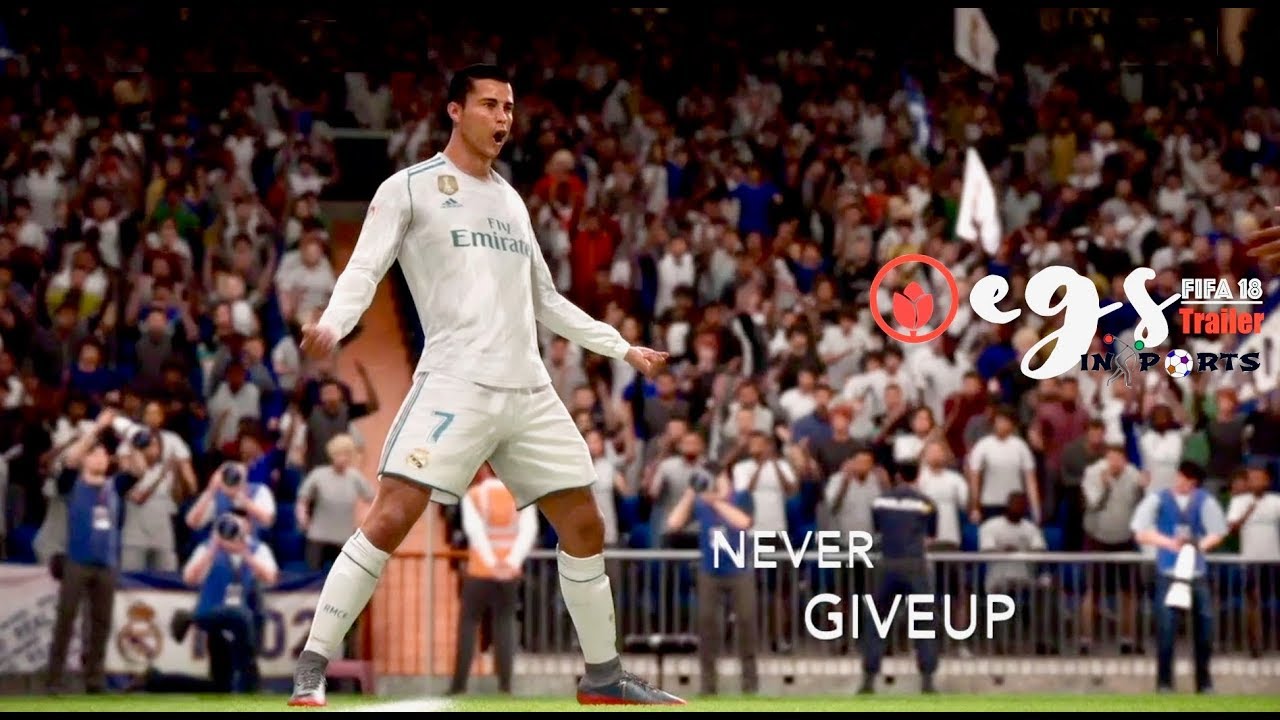 FIFA 18 - Official Trailer in "egs inSports"