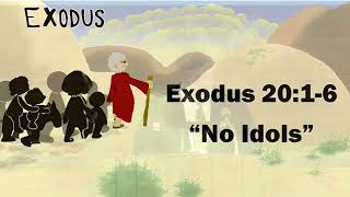 No Idols, Exodus 20:4-6